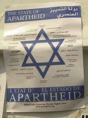 Affiche Affiche exposée au forum des ONG de Durban (Afrique du Sud) en 2001 assimilant Israël à un Etat d'apartheid