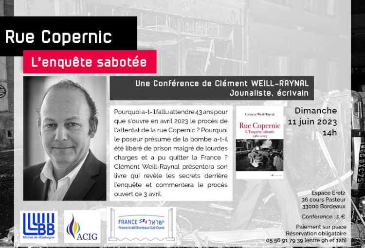 Flyer conférence Clément Weill-Raynal sur l'attentat de la rue Copernic, Bordeaux 11 juin 2023