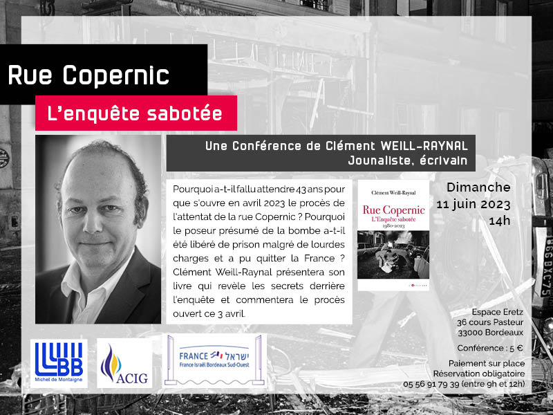 Flyer conférence Clément Weill-Raynal sur l'attentat de la rue Copernic, Bordeaux 11 juin 2023