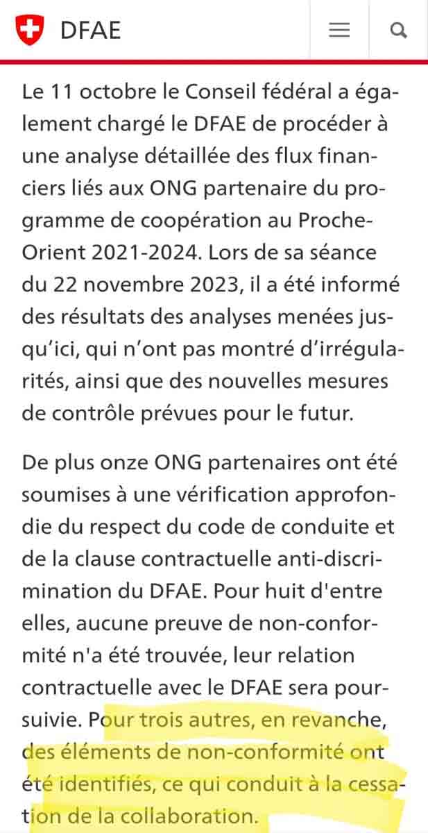 Communiqué du Département fédéral des affaires étrangères suisse annonçant le 22/11/23 mettre fin à ses contrats avec 3 ONG palestiniennes dont les groupes palestiniens PNGO et PCHR. En cause, le non-respect d'une clause contractuelle anti-discrimination.